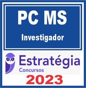 PC MS (Investigador) Estratégia 2023