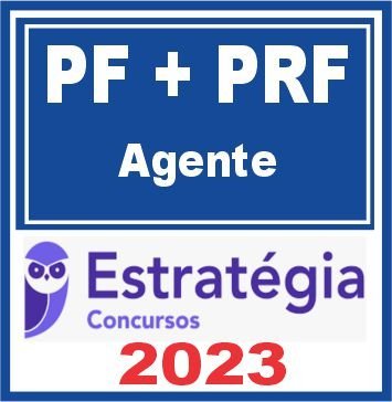 PF + PRF (Agente) Estratégia 2023