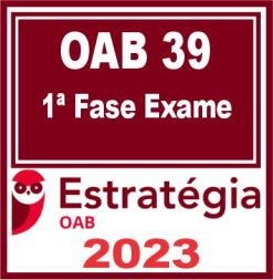 Curso OAB 1ª Fase 39 (Pacote Completo) Estratégia 2023