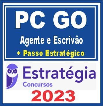 PC GO (Agente e Escrivão + Passo) Estratégia 2023
