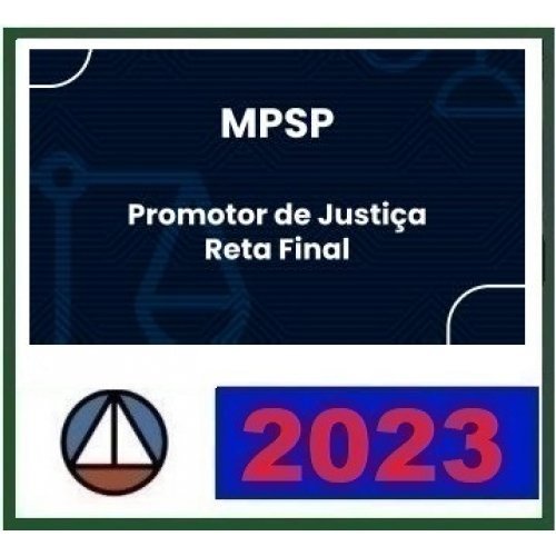 MP SP – Promotor – Pós Edital (CERS 2023) Promotor Ministério Público de São Paulo
