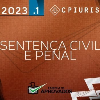 Sentenças Cível e Penal Magistratura [2023] CP Iuris