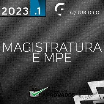 Magistratura e Ministério Público Estaduais Juiz e MPE [2023] G7