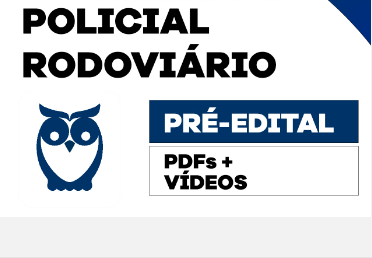 PRF Policial Rodoviário Federal 2023 Pré-edital – Estrategia – Rateio Policia