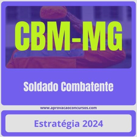 CBM-MG (Soldado Combatente) Pacote – 2024 (Pós-Edital) – Estratégia – Rateio Bombeiros Minas Gerais BM MG Pós Edital