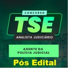 TSE – Técnico Judiciário – Pós Edital – Agente de Polícia Judicial do Tribunal Regional Eleitoral TRE (CERS 2024)