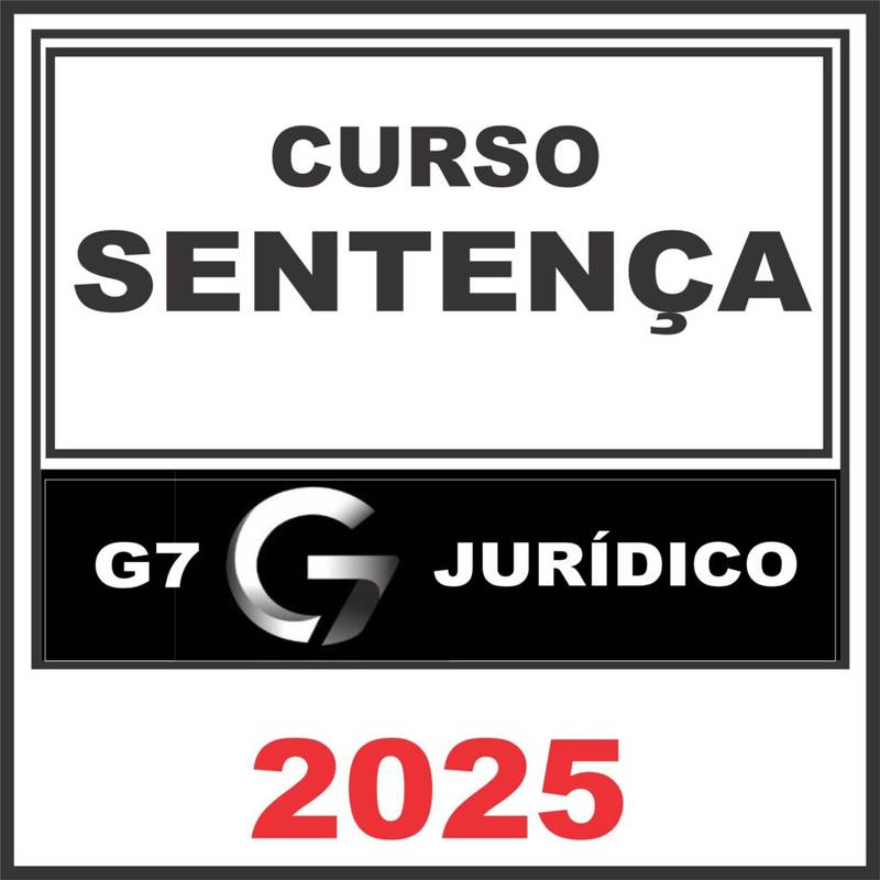 SENTENÇA – G7 Jurídico 2025